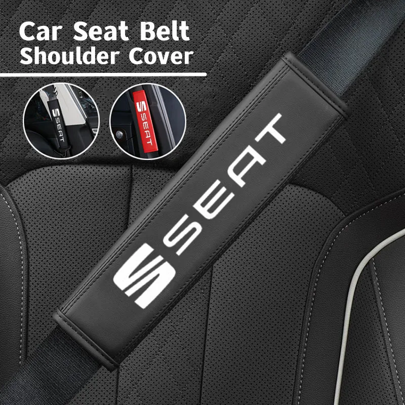 2PCS Car Interior Accessories Auto Shoulder Pads Seat Belt Covers Case For SEAT Leon cupra MK1 MK2 MK3 Ibiza 6L 6J 6P 6F 5F FR