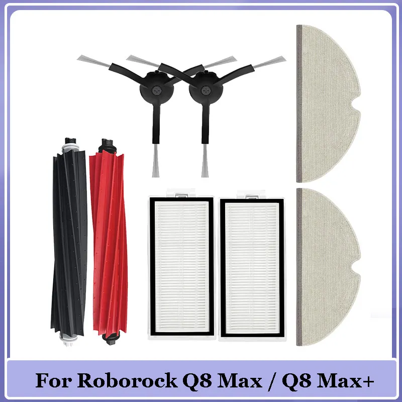 For Roborock Q8 Max / Q8 Max+ Robot Vacuum Cleaner Roller Brush Mop Cloth Hepa Filter Dust Bags Side Brush Parts Accessories