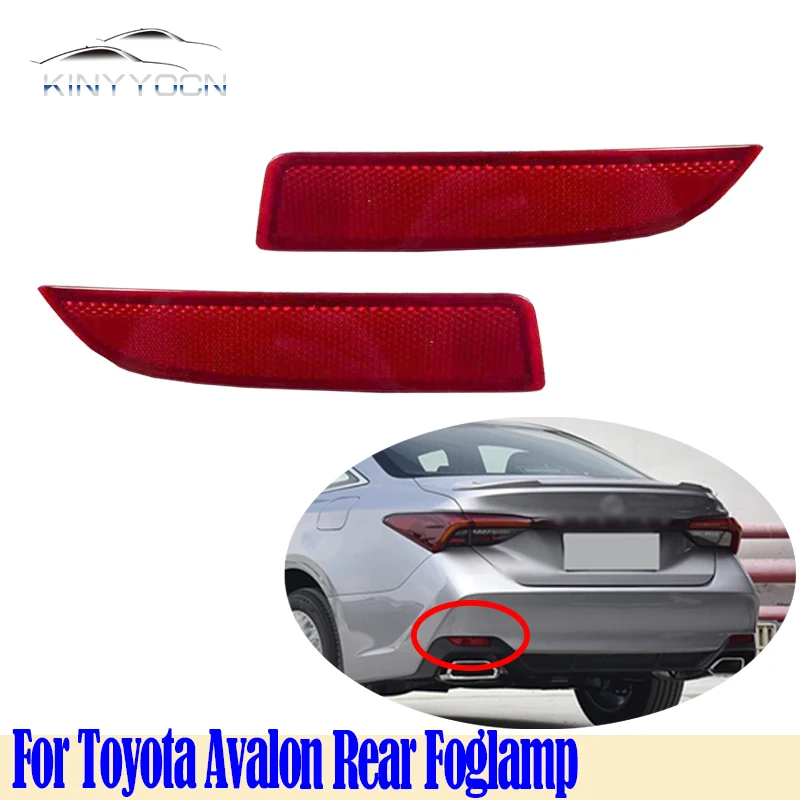 For Toyota Avalon 2018 19 20 21 Rear Bumper Fog Light Reflector Stop Light Rear Fog Light Foglamp Brake Lamp Warning Lamp