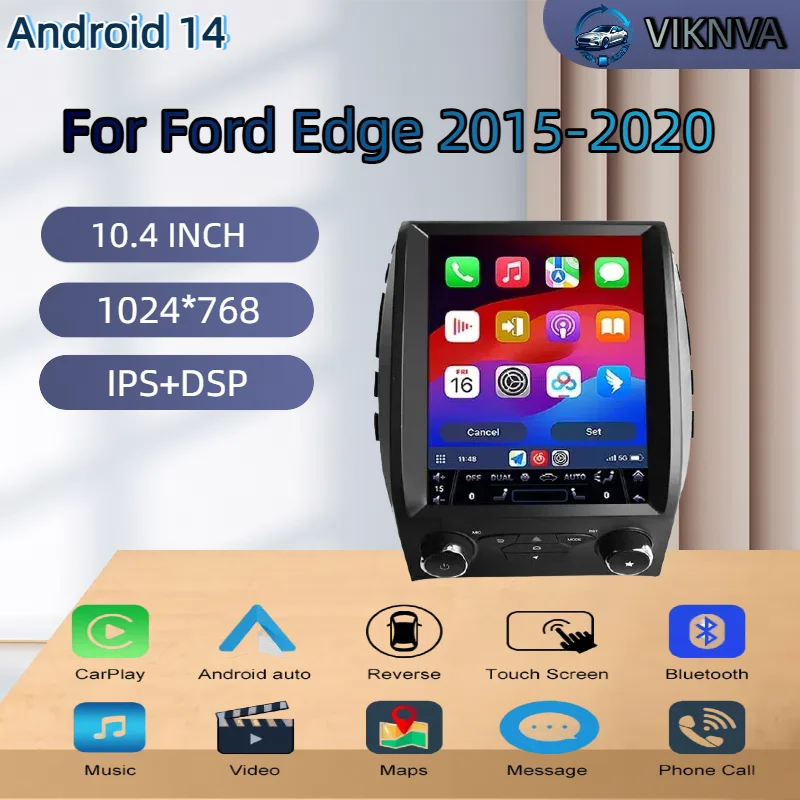 Android 14 Car Stereo Radio  Multimedia Player Vertical screen GPS Navigation For Ford Edge 2015-2020 Carplay BT DSP 4G WIFI RDS