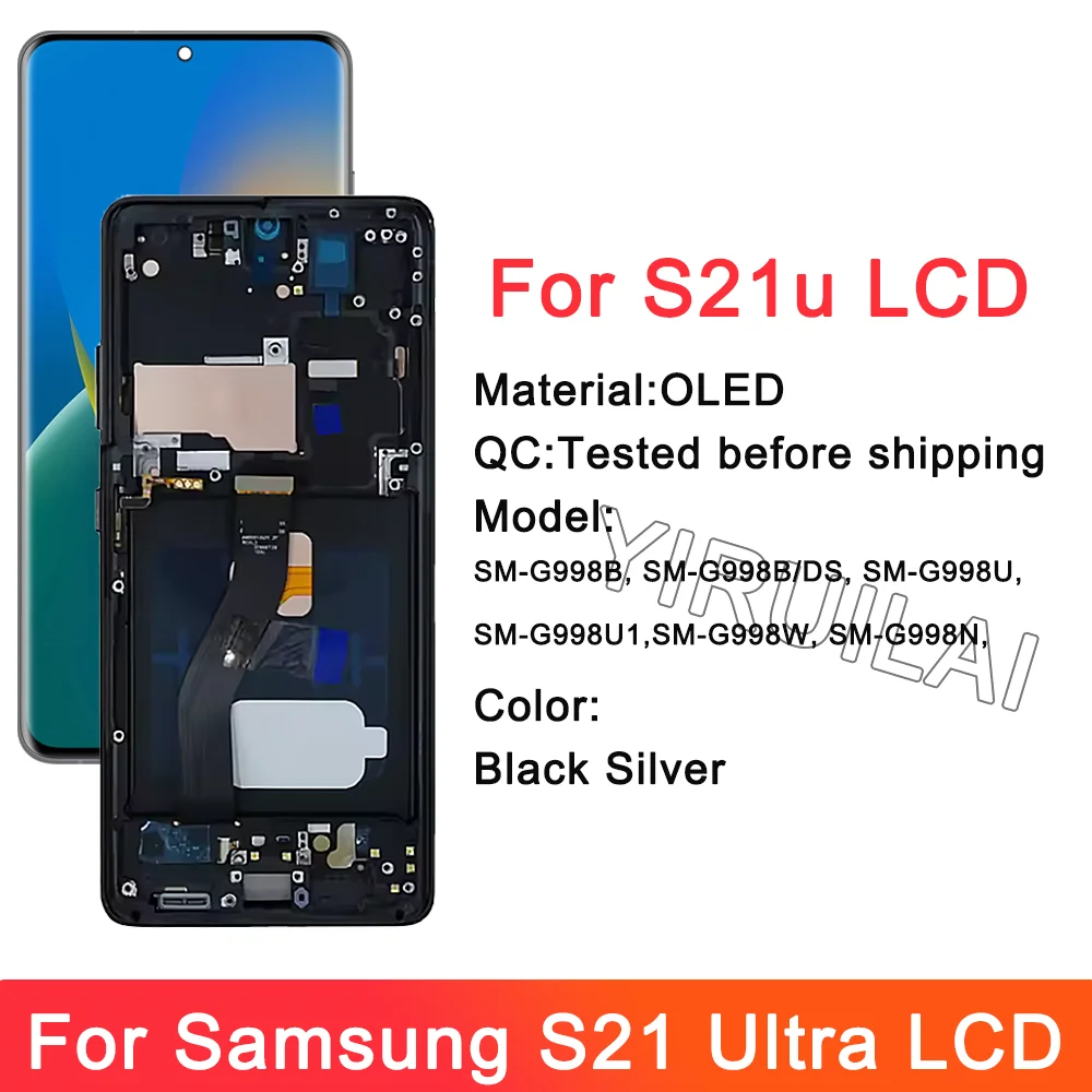 NEW OLED S21U LCD For Samsung S21 ultra G998F/DS G998B G998U Touch Screen With Frame Digitizer Assembly Screen Parts