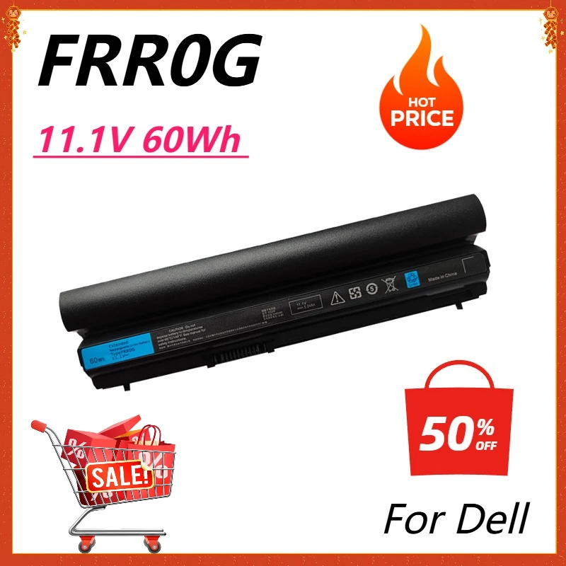 FRR0G بطارية كمبيوتر محمول جديدة لأجهزة Dell Latitude E6120 E6230 E6220 E6430S E6320 E6330 V7M6R WJ38 7FF1K TPHRG 11HYV 3W2YX 5X317 RFJMW