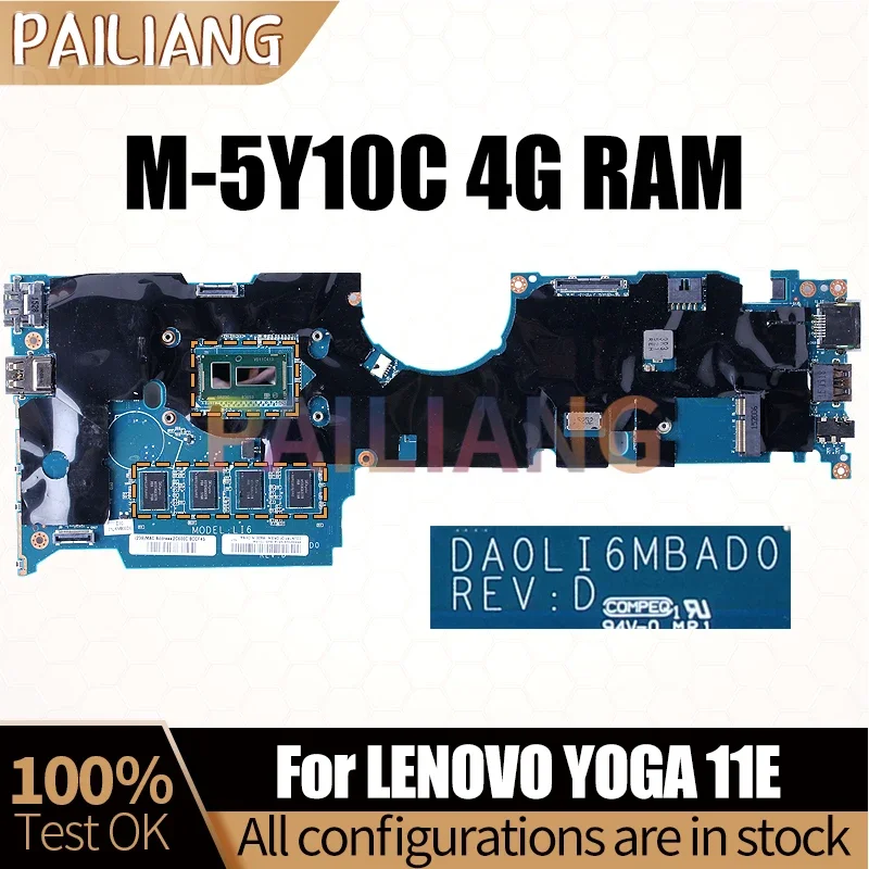 For LENOVO ThinkPad YOGA 11E Notebook Mainboard DA0LI6MBAD0 M-5Y10C 4G RAM 00HT932 Laptop Motherboard Full Tested