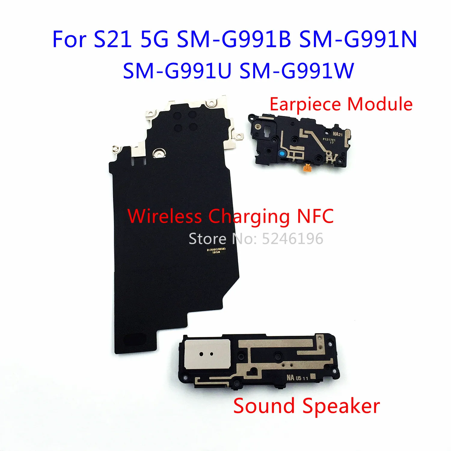 1pcs Wireless Charging NFC+Earpiece Module Bottom Sound Speaker For Samsung Galaxy S21 5G SM-G991B SM-G991N SM-G991U SM-G991W ﻿