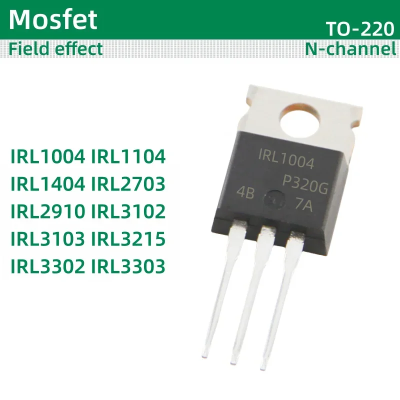 10pcs/lot MOS field-effect TO-220 package IRL1004 IRL1104 IRL1404 IRL2703 IRL2910 IRL3102 IRL3103 IRL3215 IRL3302 IRL3303