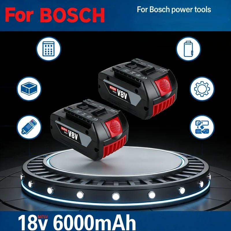 

For BOSCH 18V Tool battery，Original Lithium Battery BOSCH Battery Pack 6.0AH Original Tool Rechargeable Battery