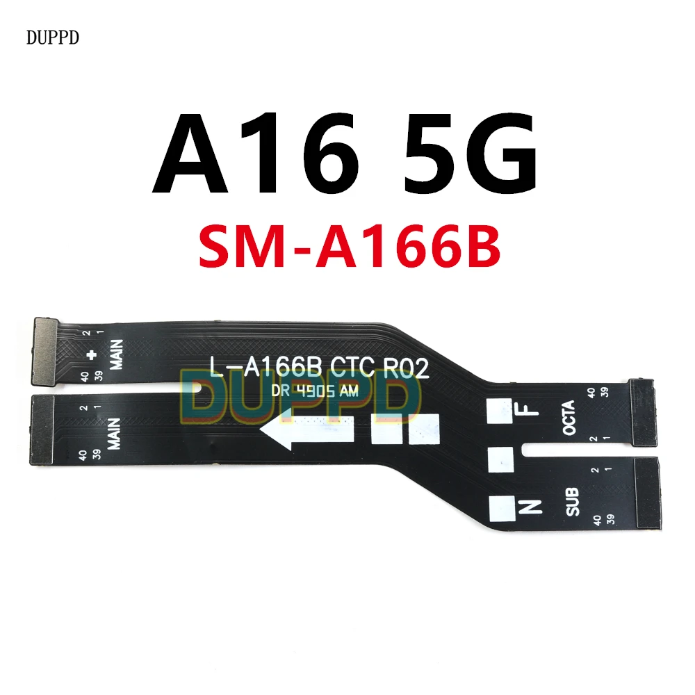 

Гибкий кабель материнской платы для Samsung Galaxy A16 5G SM-A166B A166B, соединительный кабель основной платы телефона, запасная часть