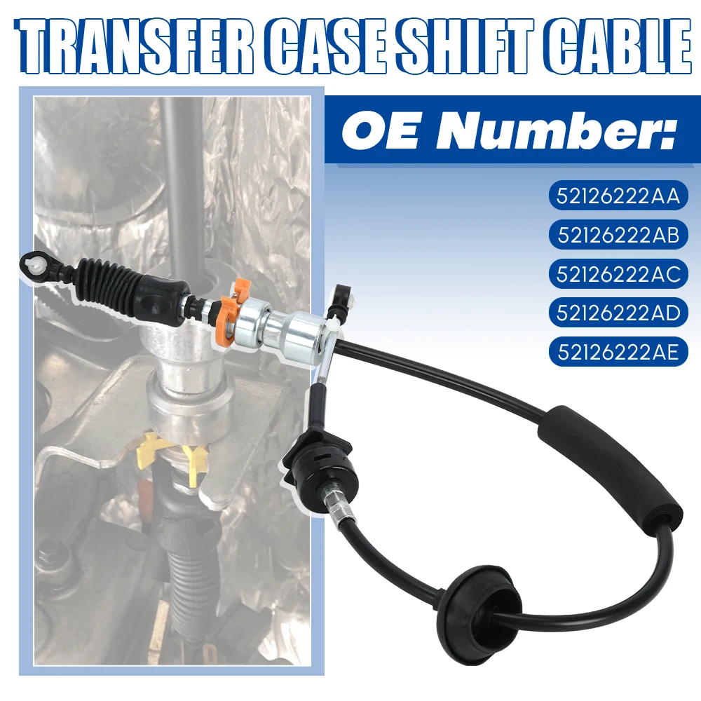 52126222AA Transfer Case Shift Cable Replacement For 2007-2018 Jeep Wrangler JK 3.6L 3.8L V6 52126222AD 52126222AE