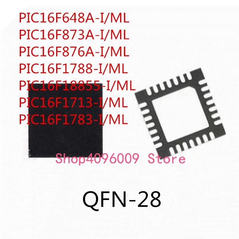 

10 шт. PIC16F648A-I/ML PIC16F873A-I/ML PIC16F876A-I/ML PIC16F1788-I/ML PIC16F18855-I/ML PIC16F1713-I/ML PIC16F1783-I/ML IC