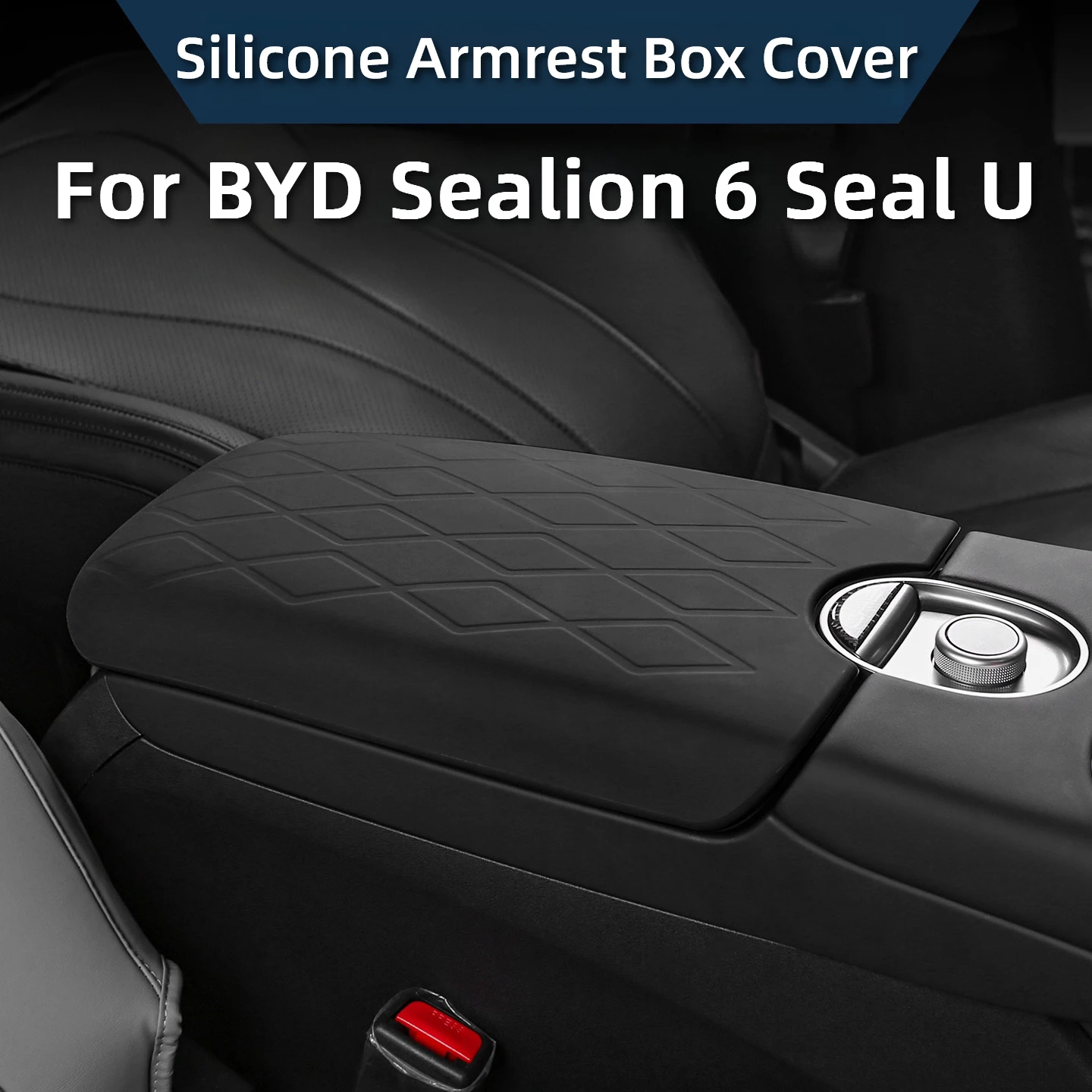 

For BYD Sealion 6 Seal U Silicone Armrest Box Cover Specialized Center Console Protection Pad Interior Modification Accessories