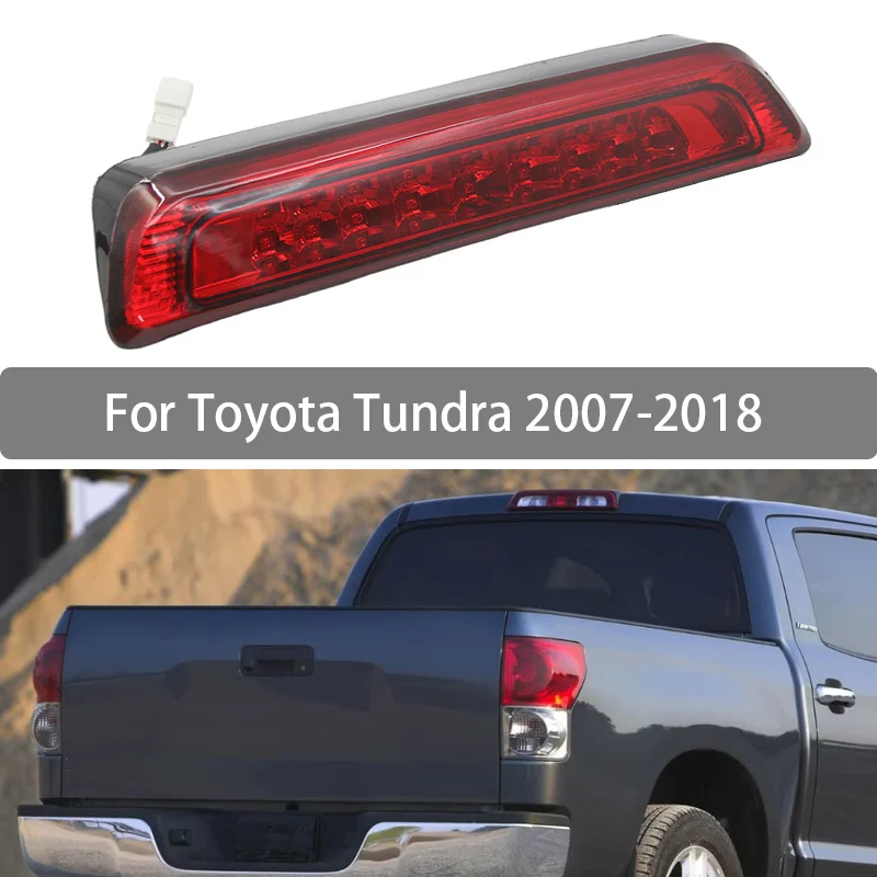 

1Pc High Mounted Brake Light Red For Toyota Tundra 2007 2008 2009 2010-2018 Rear Roof 3rd Brake Light Additional Brake Lights