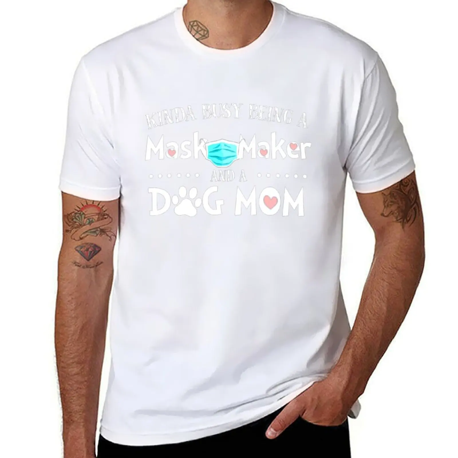 

Kinda busy being a mask maker dog mom T-Shirt t shirts for man pack white anime tshirt T-Shirt