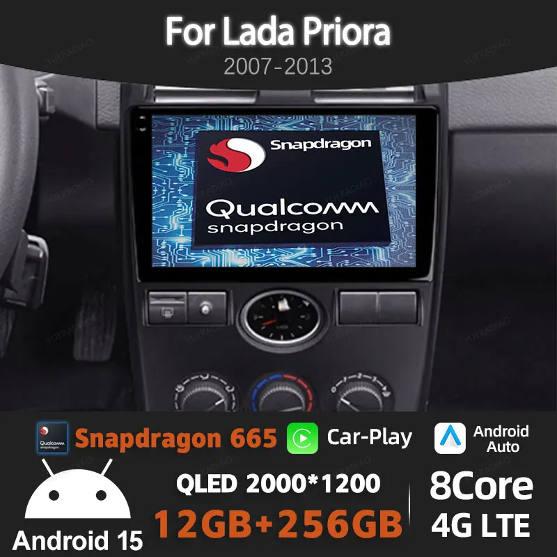

Android 15 Car Radio For LADA Priora I 1 2007 - 2013 Qualcomm Multimedia Video Player BT 4G LTE 5G WIFI GPS NAVI QLED Head Unit