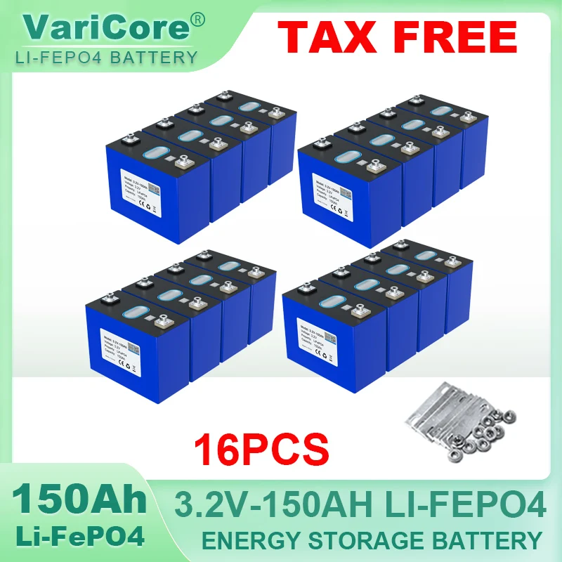 

16x 3.2V 150Ah LiFePO4 battery DIY 4s 8s 12v 24V Motorcycle Electric Car travel Solar Golf cart Batteries Grade A Duty-free