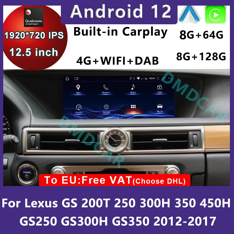 

12.5inch Android 12 Qualcomm 128G Car Radio Multimedia Video Player CarPlay Auto GPS Navigation For Lexus GS 200 250 300 350 450