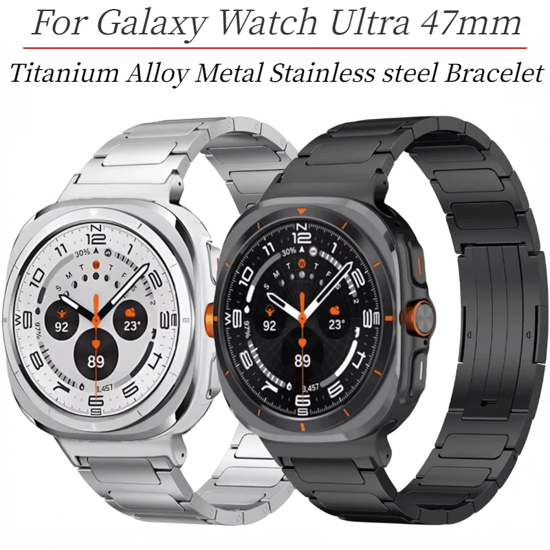

Titanium Alloy Strap For Samsung Galaxy Watch Ultra 47mm Metal Stainless steel Bracelet band For Galaxy Watch 7 Ultra 47mm Belt