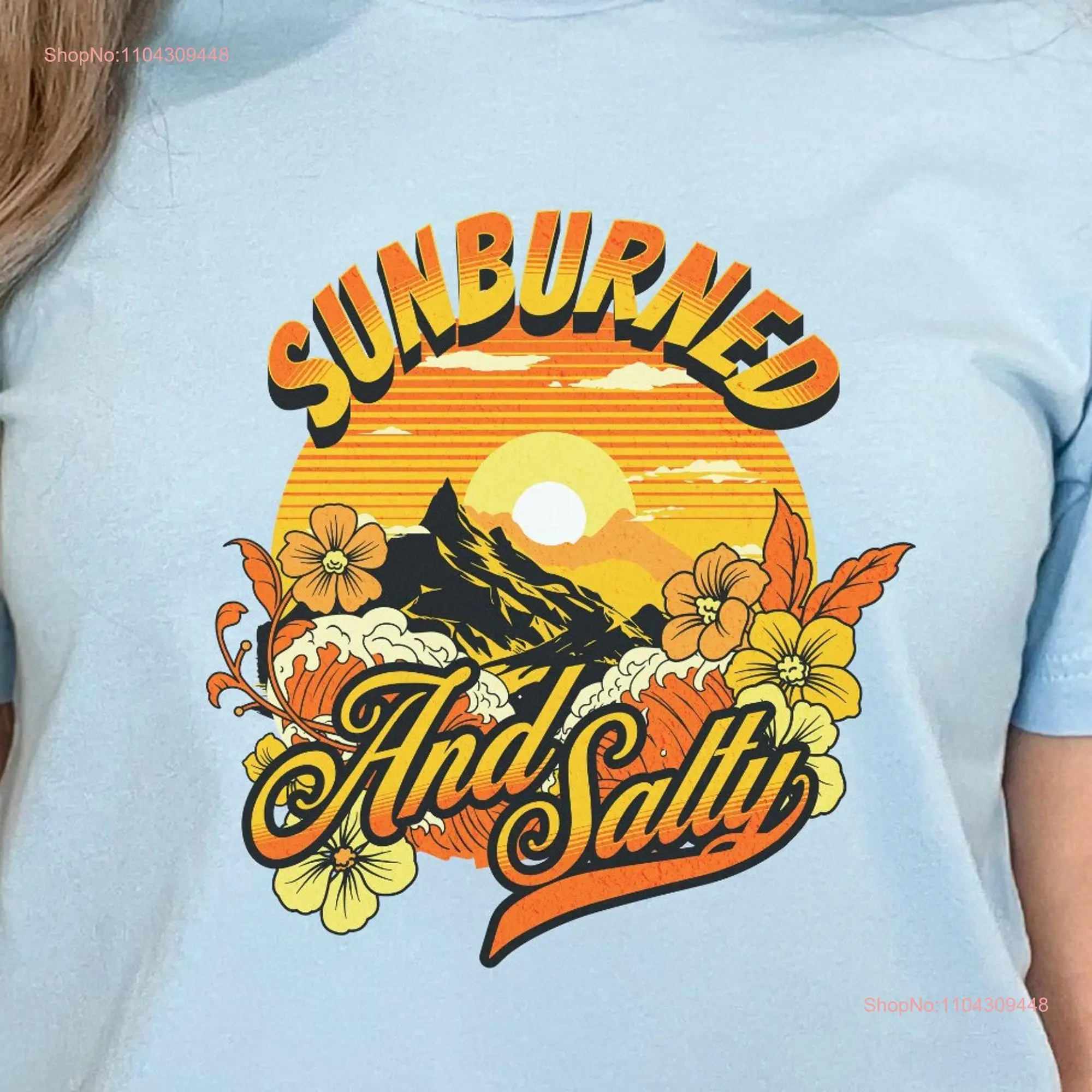 Sunburned and Salty T Shirt Vibrant Sunset Beach Summer Vacation Travel Surfing Surf long or short sleeves