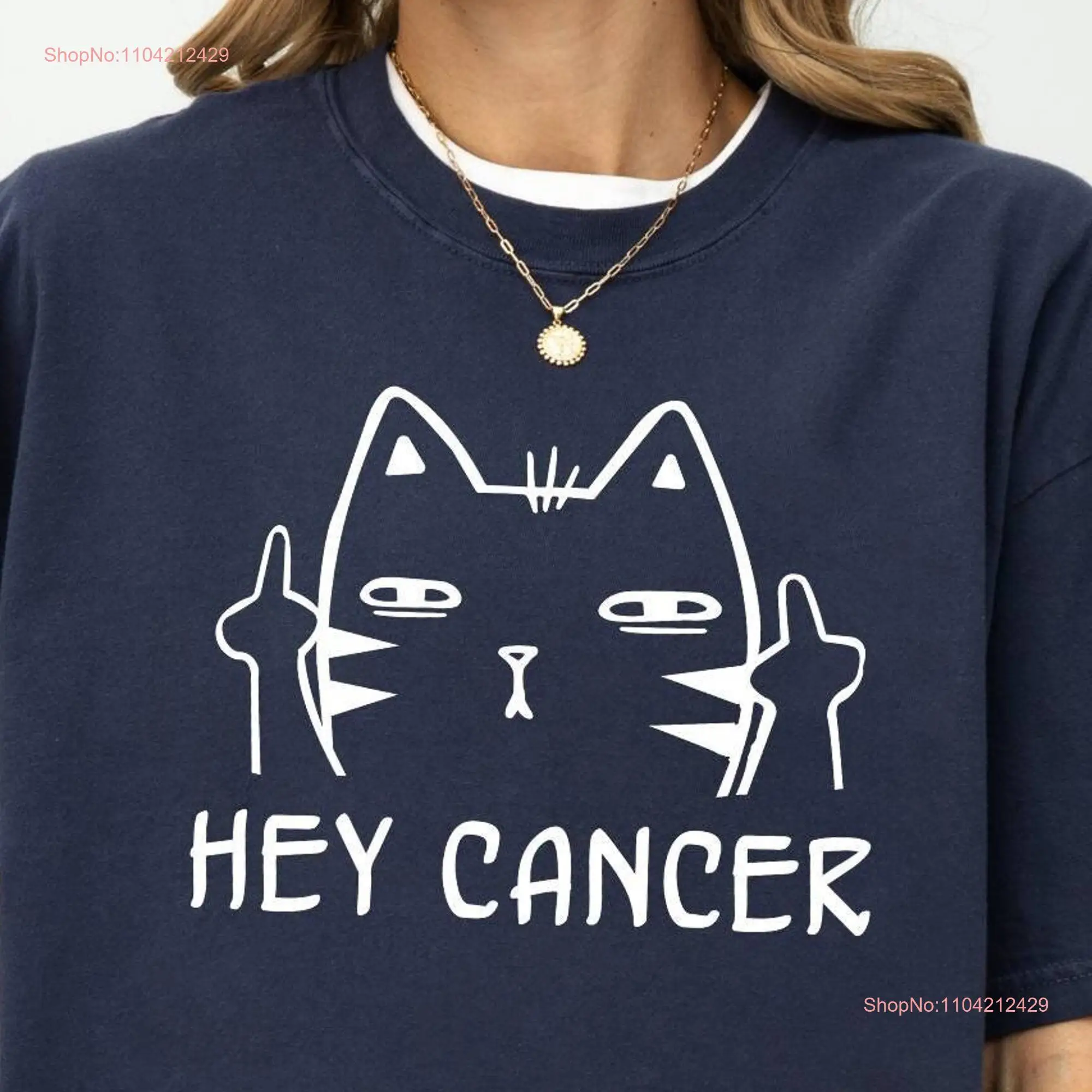 Hey Cancer T Shirt Cat Middle Finger Awareness Chemotherapy SupporT Anti Comfort Colors Treatment long or short sleeves