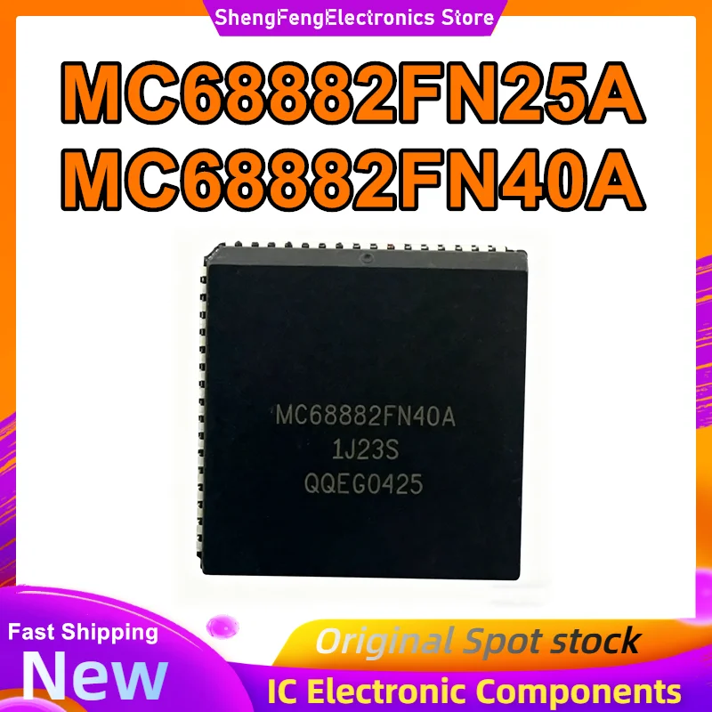 

MC68882FN25A MC68882FN40A PLCC IC-чип, новый, оригинальный, в наличии