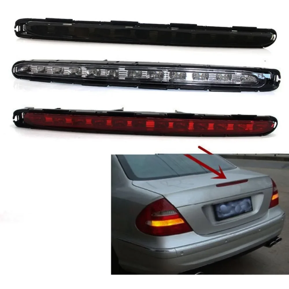 LED Hight Brake Light Third 3rd Stop Light  for Mercedes-Benz E class W211 E200 E240 E260 E280 E300 E350 2002 2003 2004-2008