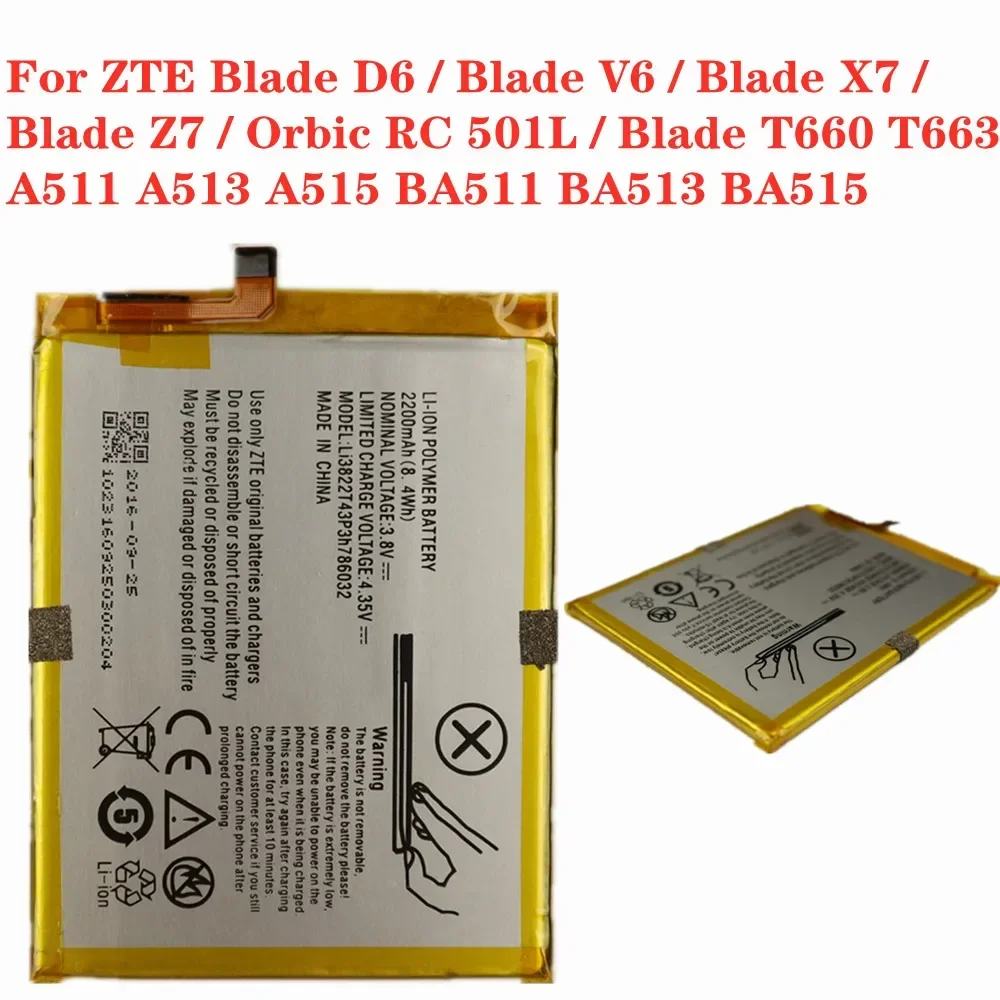 2200mAh Li3822T43P3h786032 For ZTE Blade D6 / V6 / X7 / Z7 / Orbic RC 501L / Blade T660 T663 BA511 BA513 BA515 Phone Battery