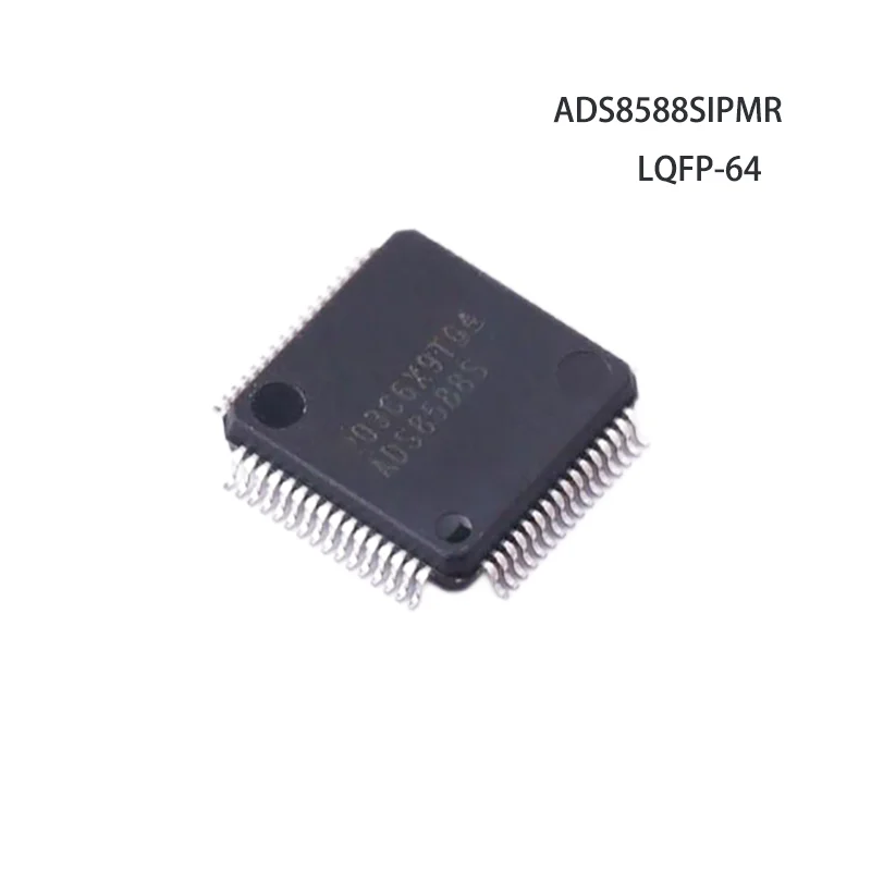 

1Pcs/Lot For ADS8588SIPMR ADS8588S IC ADC 16BIT SAR LQFP64 ONLY NEW UNUSED AND ORIGINAL PARTS