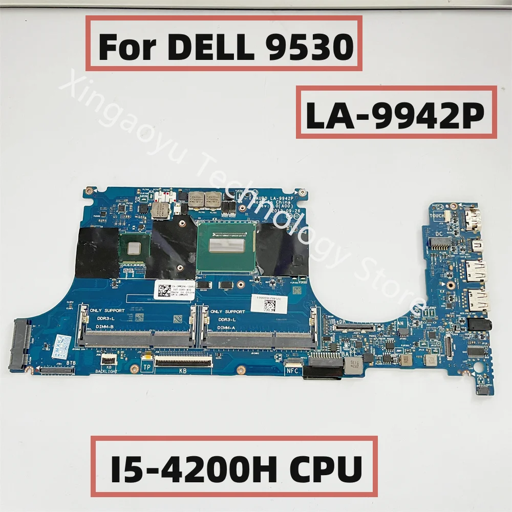 CN-0WRDFK 0WRDFK WRDFK Original For DELL 9530 Laptop Motherboard LA-9942P With SR15G I5-4200H CPU 100% Test OK