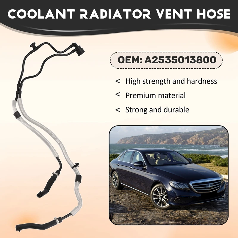 A2535013800 Auto Engine Coolant Radiator Vent Hose For MERCEDES E-CLASS T-Model S213 W213 2535013800