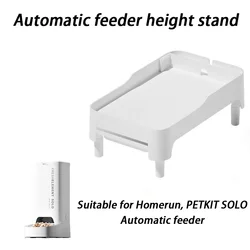 Special Homerun Cat Automatic Feeders Stand Raised Elevated Suitable PETKIT SOLO Feeders Stand Height Bracket Dog Pet Supplies