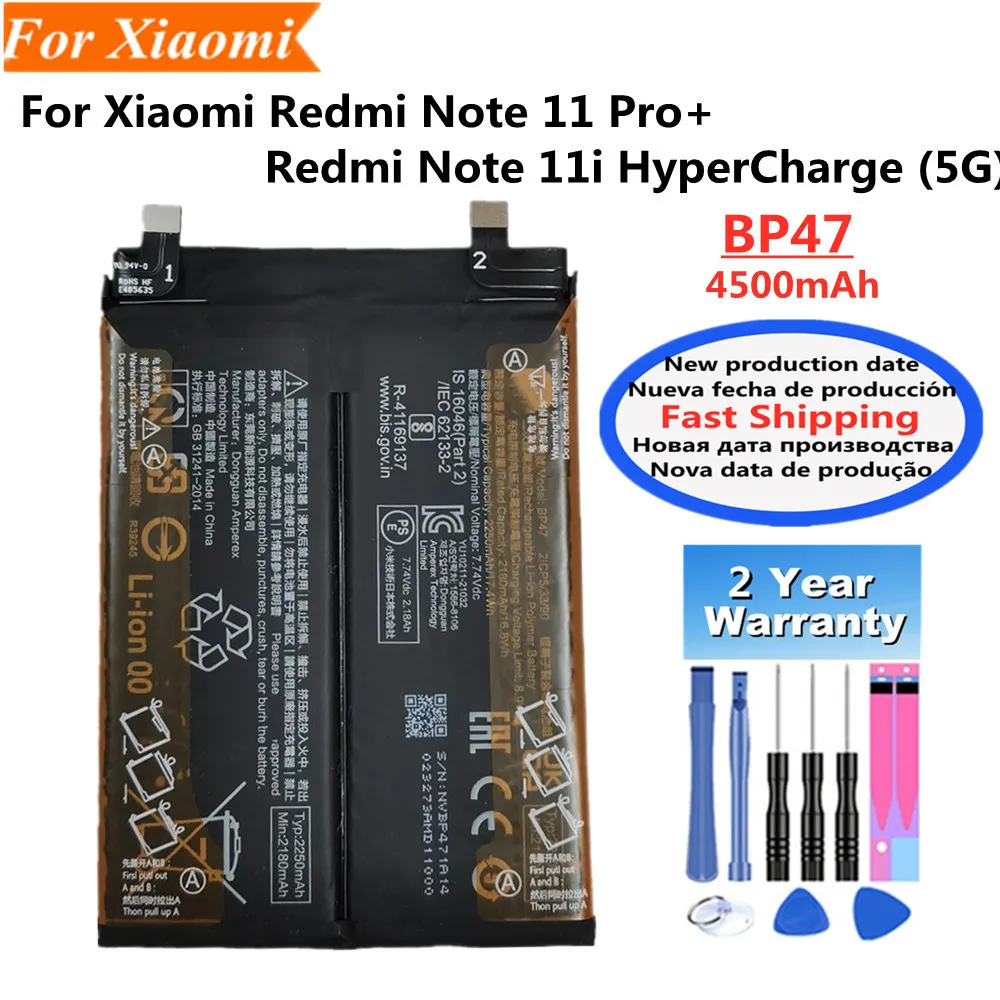 4500 mAh BP47 Akku für Xiaomi Redmi Note 11 Pro+ / 11i HyperCharge 5G Telefonbatterien + kostenlose Werkzeuge