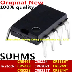 (10piece)100% New CR5445 CR5229 CR5228 CR5224 CR6202T CR5337T CR5336T CR5249T CR5244T DIP8
