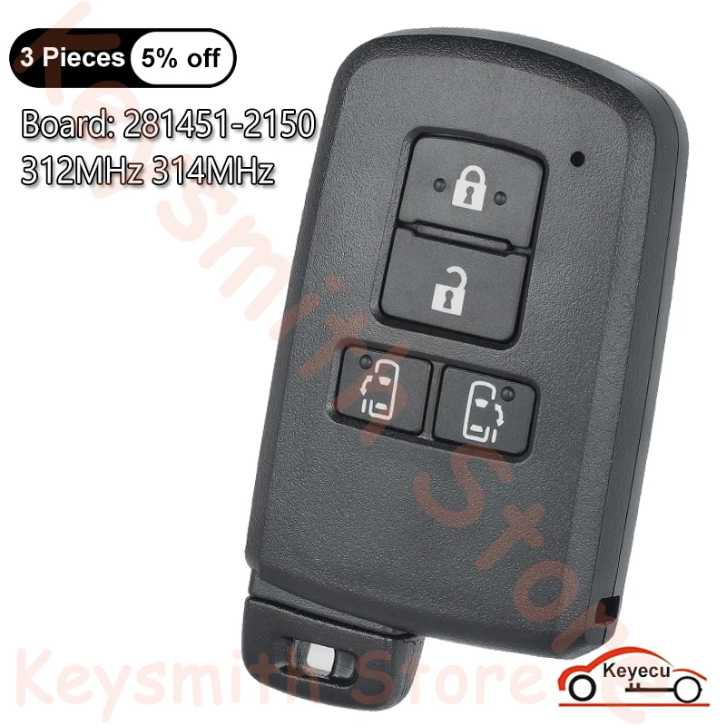 

KEYECU 4 Buttons 312MHz 314.3MHz for Toyota Alphard Vellfire Sienta Noah Auto Smart Remote Control Key Fob Board ID: 281451-2150