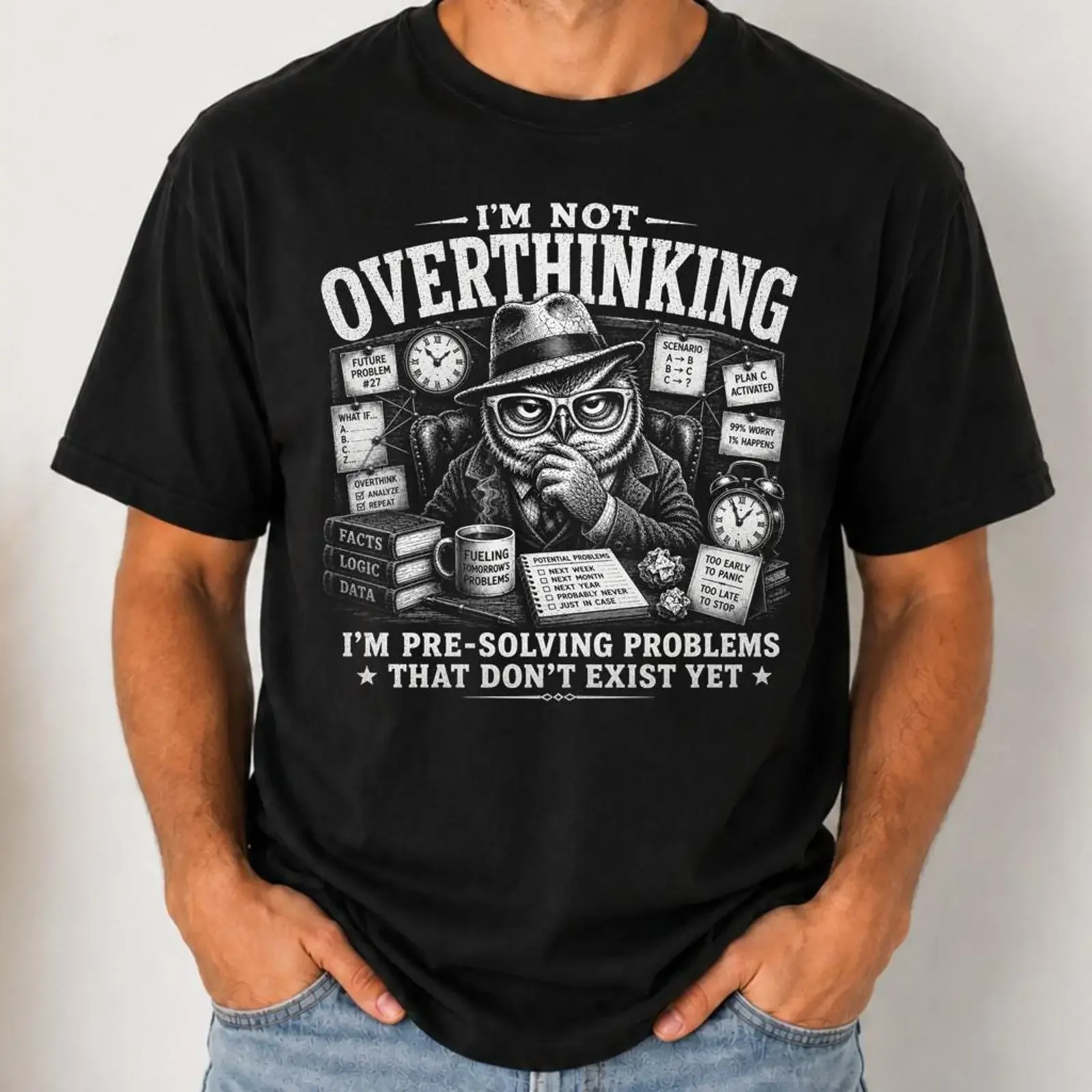 Je ne réfléchis pas trop - T-shirt amusant pour les personnes qui réfléchissent trop - Anxiété - Humour - Hibou - Vintage - Délavé - Streetwear stylé - Motif graphique