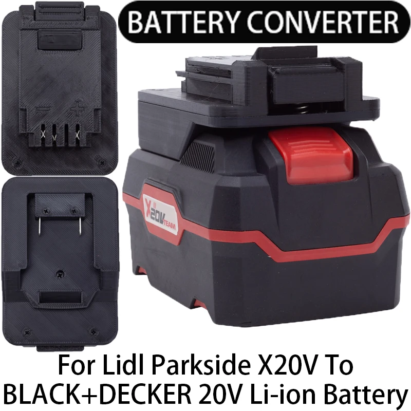 

Adapter for BLACK+DECKER 20V LI-Ion Tools Converter to Lidl Parkside X20V LI-Ion Battery Adapter Power Tool Accessory