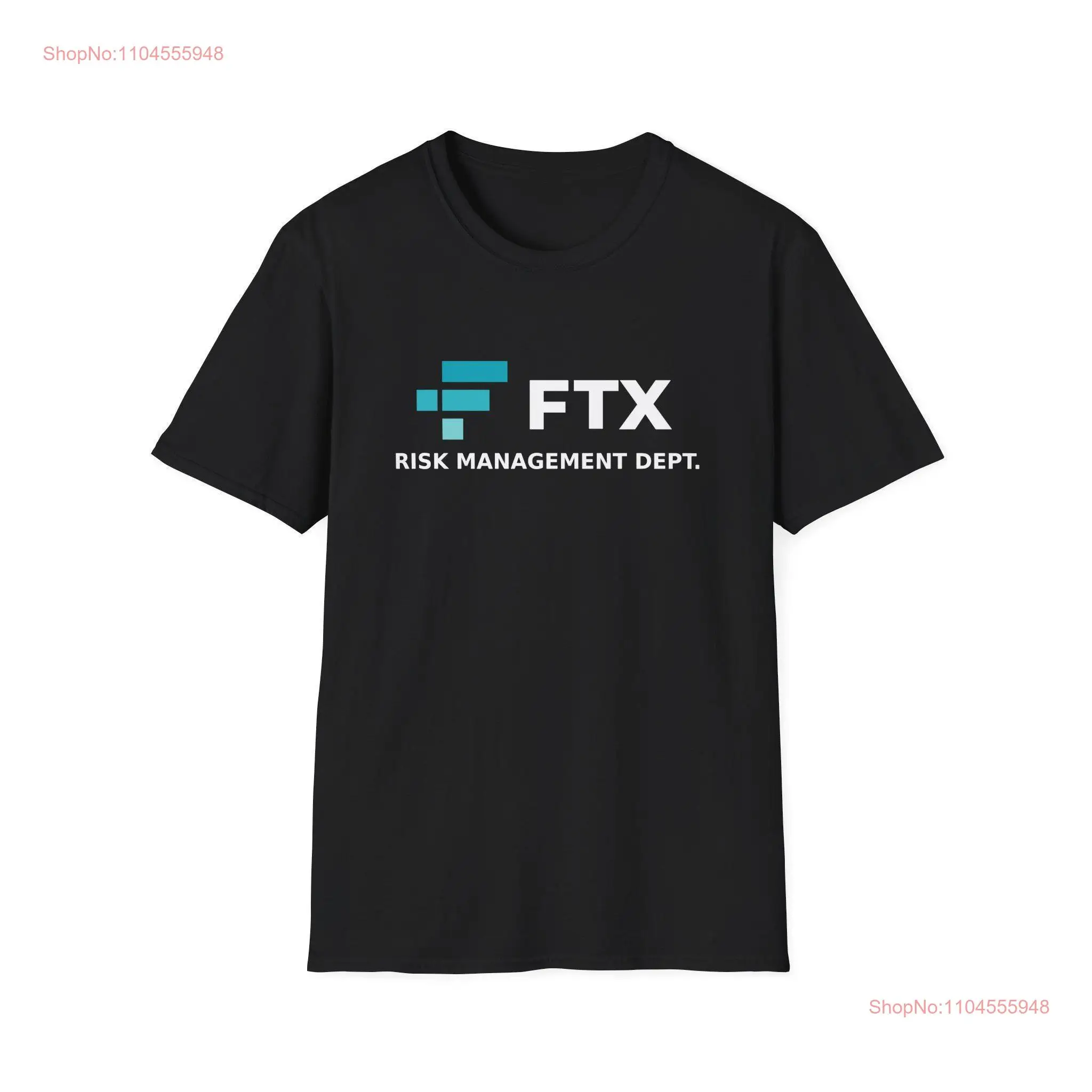 FTX Risk Management Dept Cotton T Shirt Crypto Token Digital Asset Cryptocurrency Sam Bankman Fried SBF Bitcoin Exchange Fraud