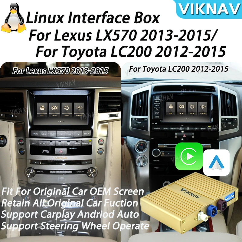 Viknav Linux Box For Lexus LX570/Toyota LC200 2013 -2015 Wireless Apple CarPlay Android Auto Only Support Original Car Screen