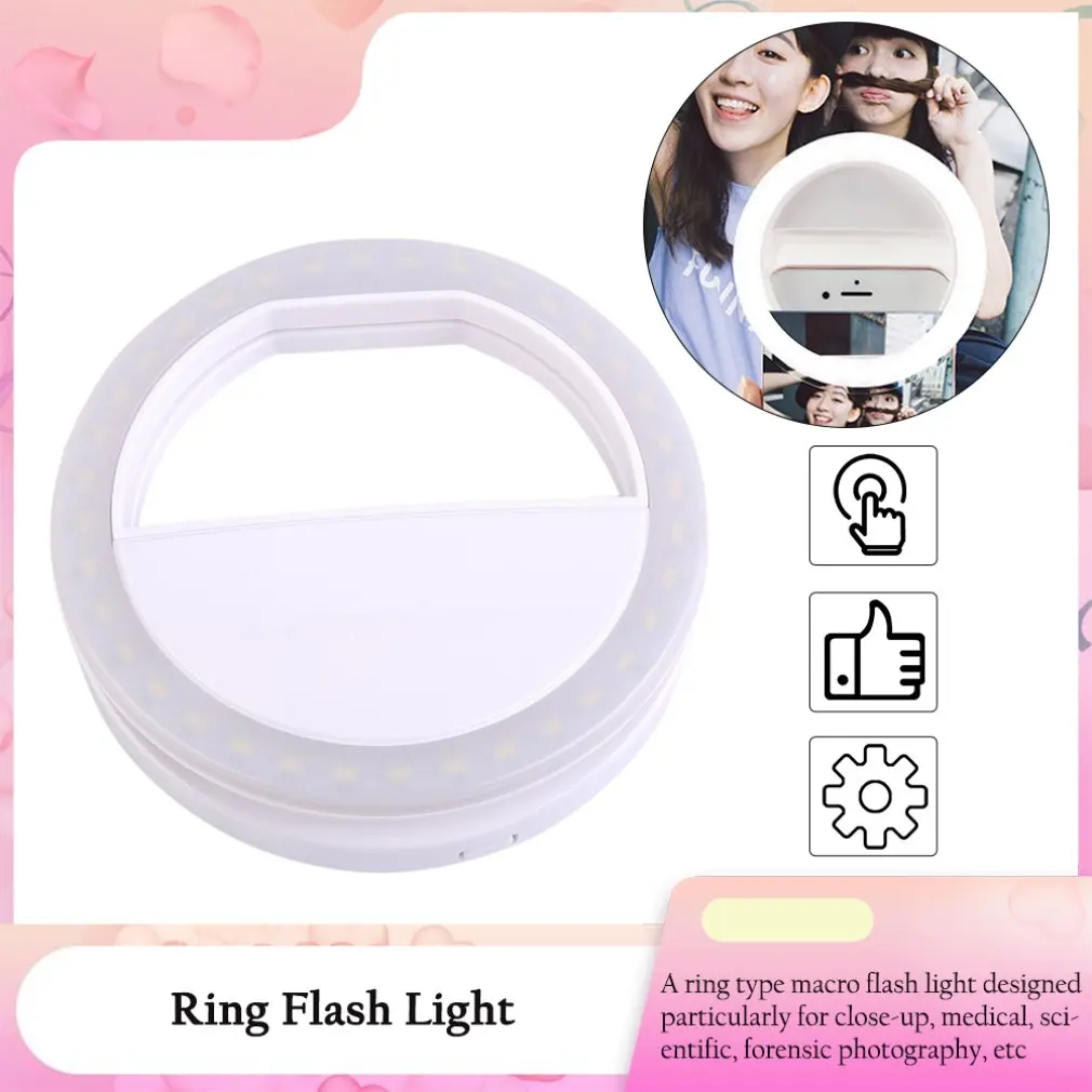 Universal Selfie LED Flash Light แบบพกพา Selfie โคมไฟโทรศัพท์มือถือเลนส์สำหรับ iPhone XS Max Samsung Luminous แหวนคลิป