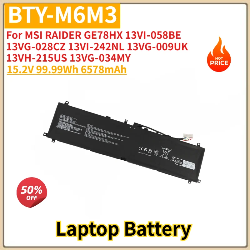BTY-M6M3 Laptop Battery 15.2V 6578mAh for MSI RAIDER GE78HX 13VI‑058BE 13VG‑028CZ 13VI‑242NL 13VG‑009UK 13VH‑215US 13VG‑034MY