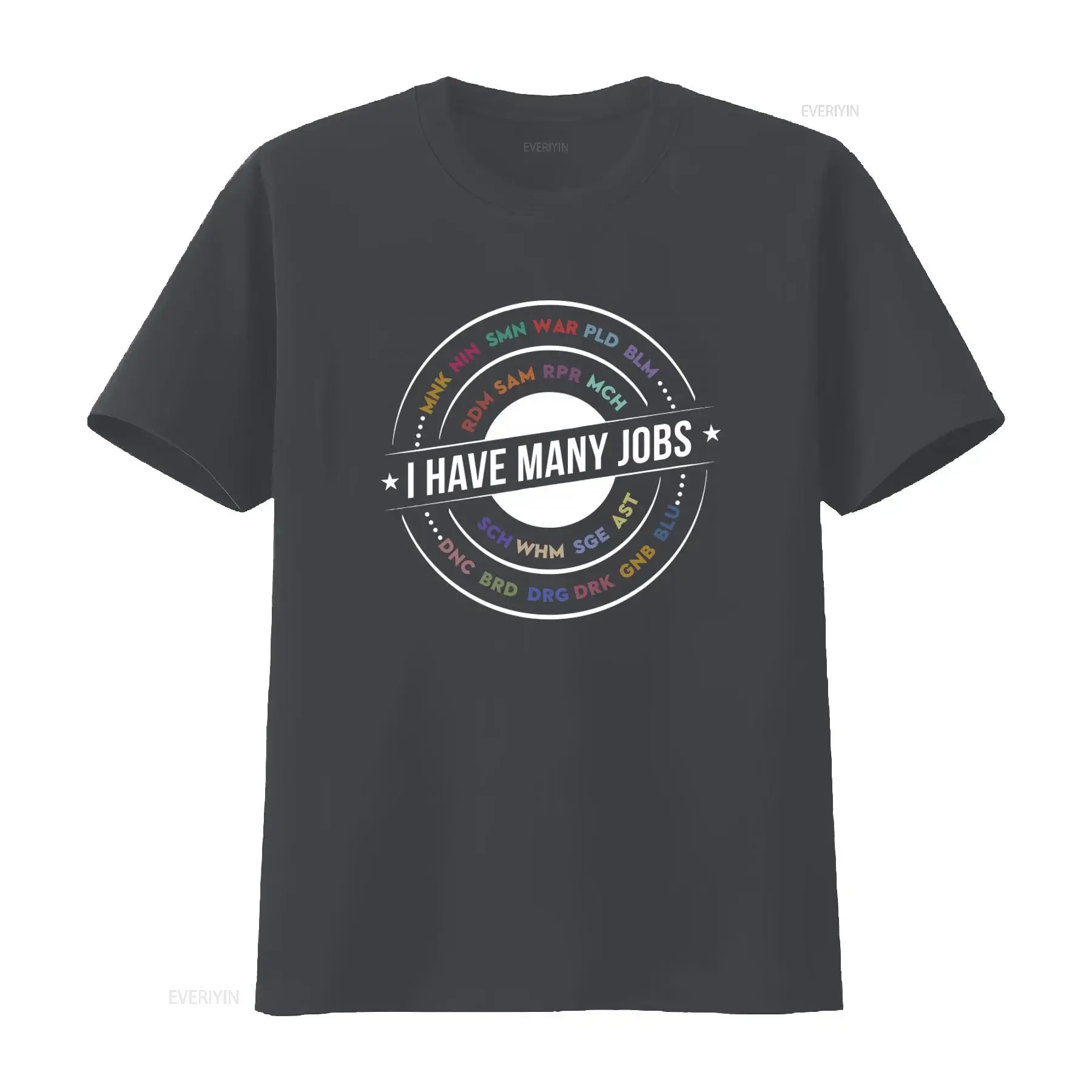 Many Jobs Ffxiv Inspired Funny Ff14 Mmo Gamer T Shirt I Have Design Perfect for Gaming Enthusiasts vintage Washed Slightly view 3