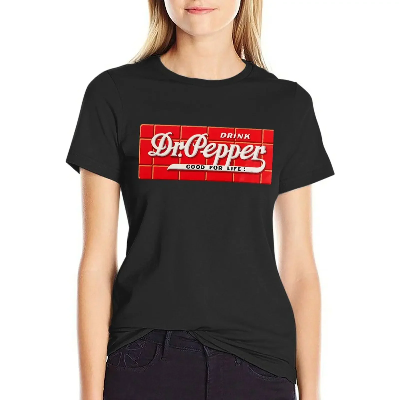 

Dr. Pepper - Good For Life T-shirt cute clothes hippie clothes summer top t shirt Women