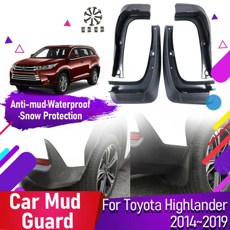 

Car Mud Guard For Toyota Highlander Kluger XU50 2014~2019 Dustproof Front Rear Wheel Mudguard Fender Flare Mud Auto Accessories