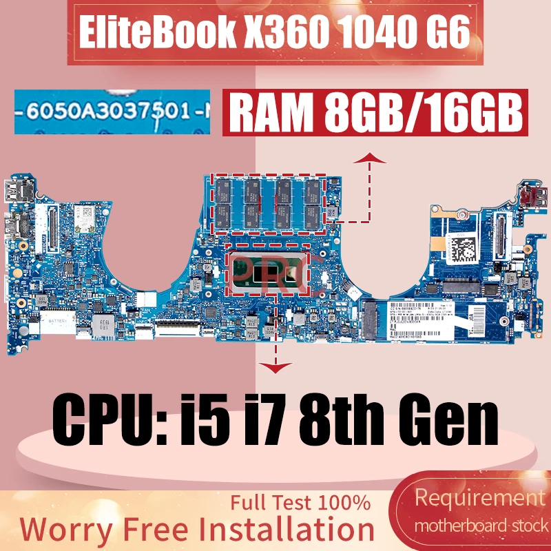 

6050A3037501 For HP EliteBook X360 1040 G6 Laptop Motherboard i5 i7 8th Gen CPU With RAM 8GB 16GB L63000-601 Notebook Mainboard