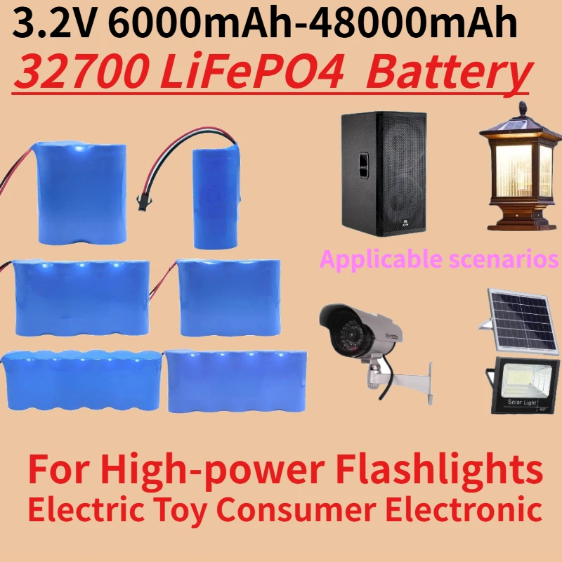 

3.2V 6000mAh-48000mAh 32700 LiFePO4 Rechargeable Battery for High-power Flashlights Electric Toy Consumer Electronic