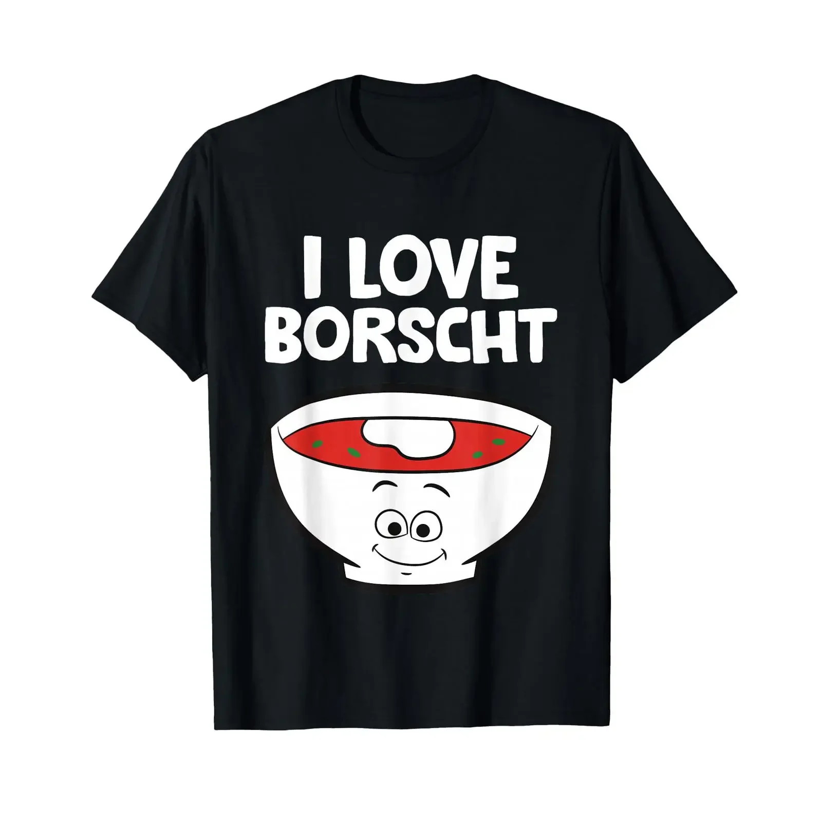 I Love Borscht Funny Beet Soup T Shirt vintage Washed Versatile Soft Top For Everyday Wear graphic homme Unisex Breathable
