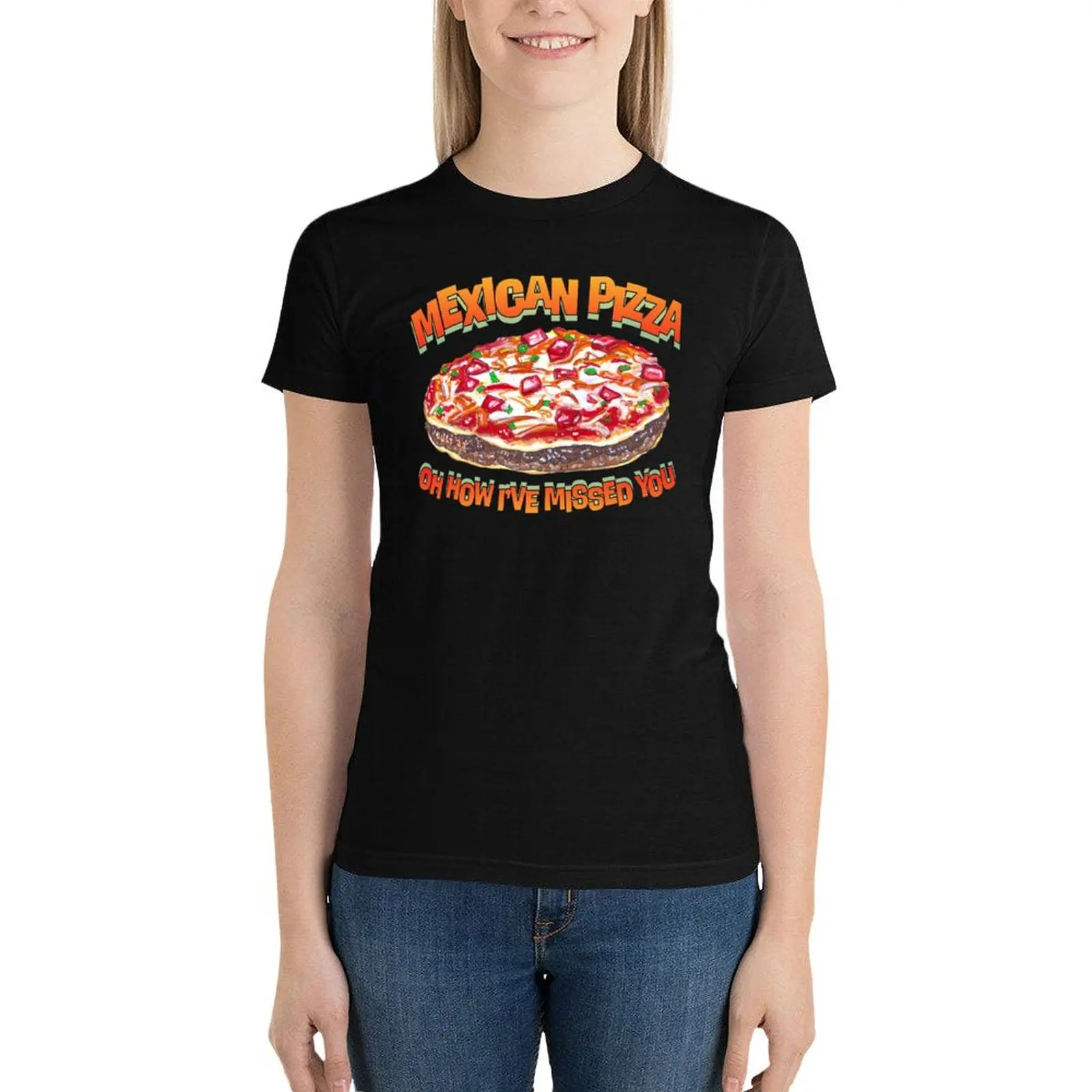 Mexican Pizza T-Shirt cute tops graphics tops for Women