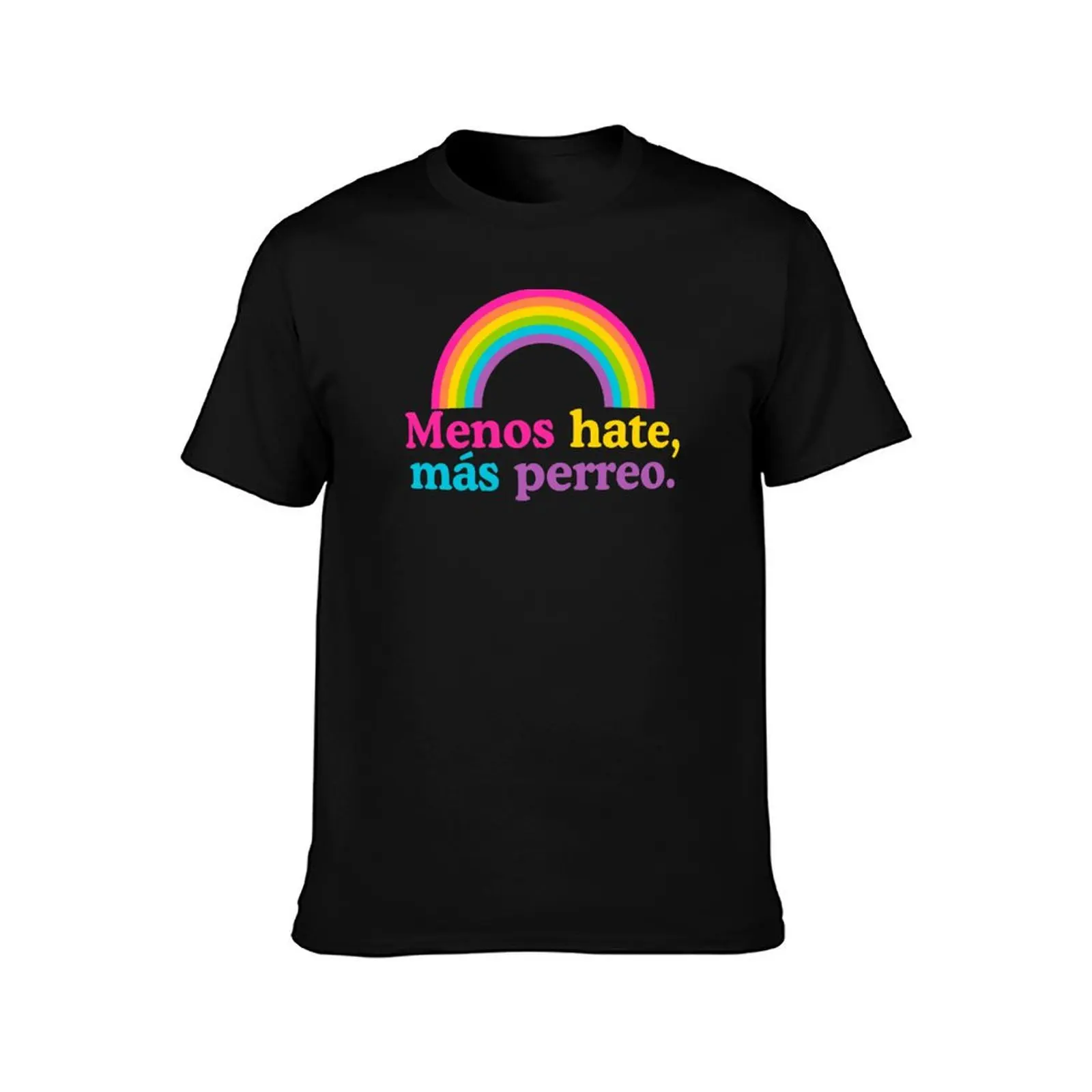 Menos hate mas perreo T-Shirt vintage anime shirt summer clothes quick-drying t shirt for men