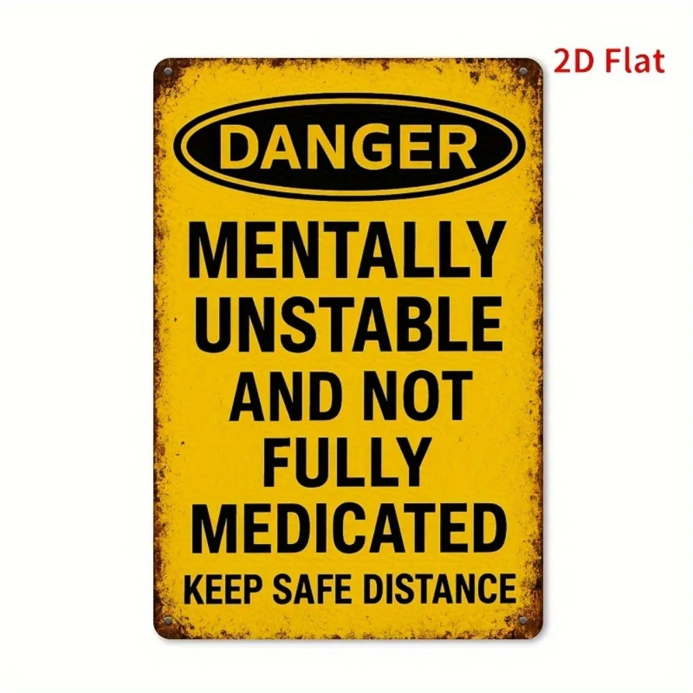 Vintage Rustic Aluminum Humorous Warning Plaque, 
