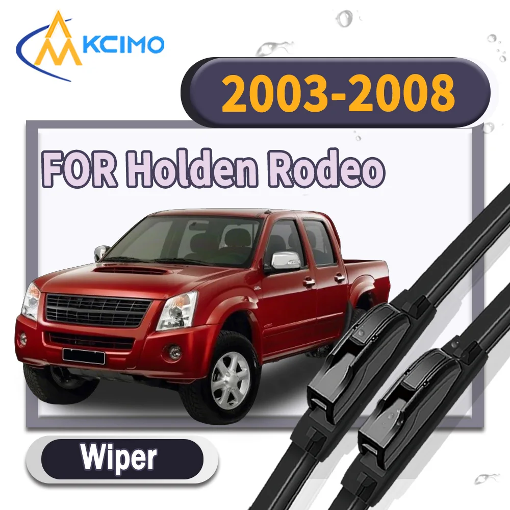 

High Performance Windshield Wiper Blades 2Pcs for Holden Rodeo Colorado RA RC 2003-2008 Car Rain Brush Auto Accessories
