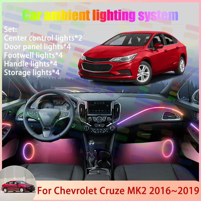 

Для Chevrolet Cruze MK2 2016 ~ 2019 Holde D2LC J400 6/18 в 1, автомобильная атмосферная лампа, RGB абажур, ансамбль, стример, атмосферный набор