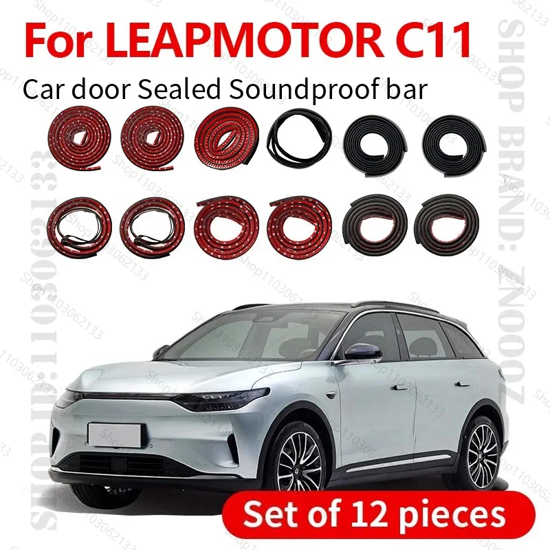 Car Door Seal Strip Rubber Double Layer Sealing Protector Soundproof Dustproof Seal Strip 12PCS Set For 2021-2025 LEAPMOTOR C11